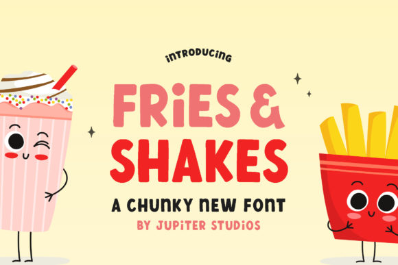 Fries and Shake: A Bold Font for a Bold Message