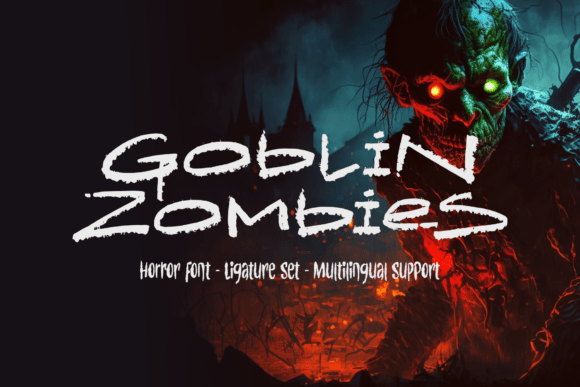 Goblin Zombies Font: A Chilling Tool for Horror Design