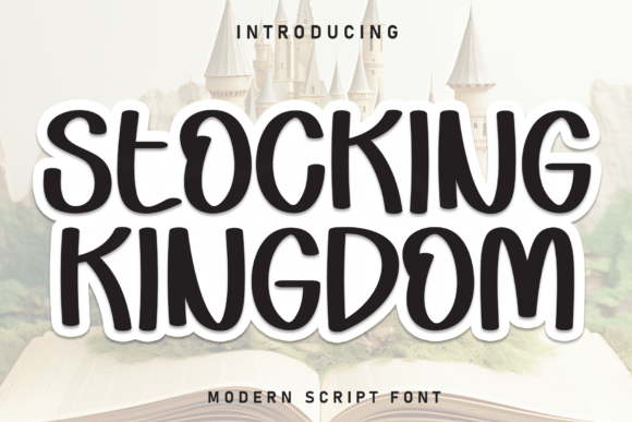 Stocking Kingdom: A Handwritten Display Font That Brings Joy to Every Design